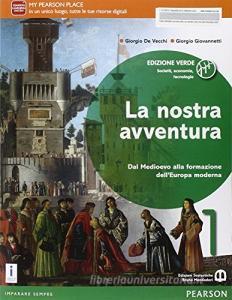 La nostra avventura. Ediz. verde. Per le Scuole superiori. Con e-book. Con espansione online vol.1.pdf