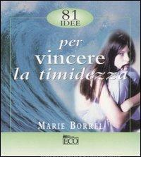 Ottantuno idee per vincere la timidezza.pdf