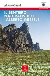 Il sentiero naturalistico «Alberto Gresele».pdf