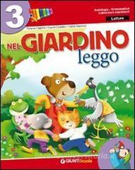 Nel giardino. Per la 3ª classe elementare. Con e-book.pdf