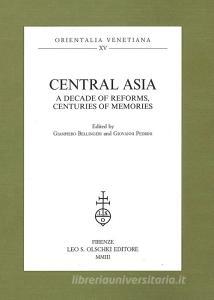 Central Asia. A decade of reforms, centuries of memories.pdf