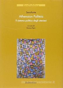 Athenaion politeia. Il sistema politico degli ateniesi.pdf