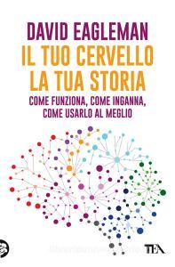 Il tuo cervello, la tua storia.pdf