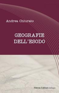 Ebook Geografie dell'esodo di Andrea Chiurato edito da Pàtron Editore