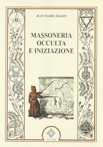 Massoneria occulta e iniziazione.pdf