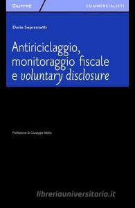 Antiriciclaggio, monitoraggio fiscale e voluntary disclosure.pdf