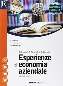 Esperienze di economia aziendale. Per le Scuole superiori. Con e-book. Con 2 espansioni online.pdf