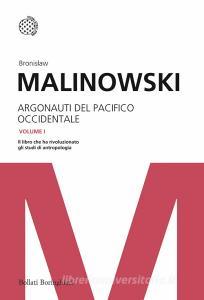 Argonauti del Pacifico occidentale. Riti magici e vita quotidiana nella società primitiva.pdf