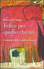 Felice per quello che sei. Confessioni di una buddista emotiva.pdf