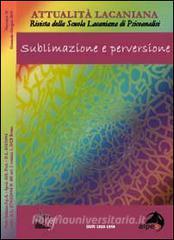 Attualità lacaniana. Rivista della Scuola Lacaniana di Psicoanalisi vol.1.pdf