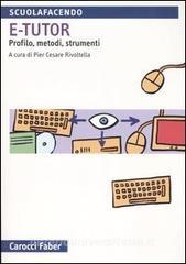 E-tutor. Profilo, metodi e strumenti.pdf