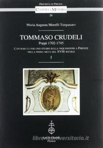 Tommaso Crudeli. Poppi 1702-1745. Contributo per uno studio sulla inquisizione a Firenze nella prima metà del XVIII secolo.pdf