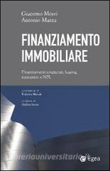 Finanziamento immobiliare. Finanziamenti strutturati, leasing, mezzanine e NPL.pdf