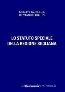 Lo Statuto speciale della regione siciliana.pdf