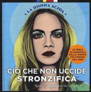 Ciò che non uccide stronzifica.pdf
