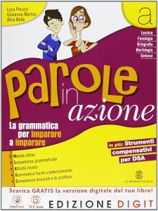 Parole in azione. Vol. A-B. Per la Scuola media. Con espansione online.pdf