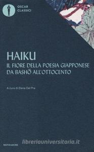 Haiku. Il fiore della poesia giapponese da Basho allottocento.pdf