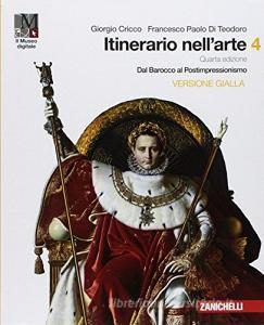 Itinerario nellarte. Per le Scuole superiori . Con e-book: Museo digitale vol.4.pdf