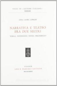 Narrativa e teatro fra due secoli. Verga, Invernizio, Svevo, Pirandello.pdf