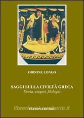 Saggi sulla civiltà greca. Storia, esegesi, filologia.pdf