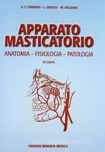 Apparato masticatorio. Anatomia, fisiologia, patologia.pdf