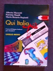 Qui Italia più. Corso di lingua italiana per stranieri. Livello medio.pdf