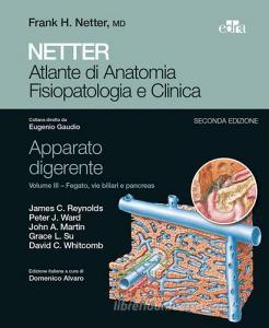 Netter. Atlante di anatomia fisiopatologia e clinica. Apparato digerente vol.3.pdf
