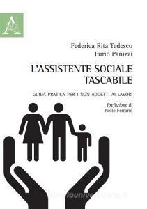 L assistente sociale tascabile. Guida pratica per i non addetti ai lavori.pdf