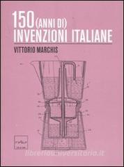 150 (anni di) invenzioni italiane.pdf