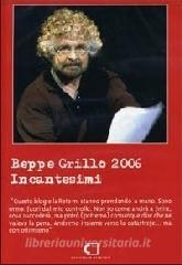 Beppe Grillo 2006. Incantesimi. Con DVD.pdf