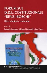Forum sul D.D.L. costituzionale Renzi-Boschi. Dieci studiosi a confronto.pdf