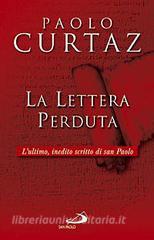 La lettera perduta. Lultimo, inedito scritto di San Paolo.pdf