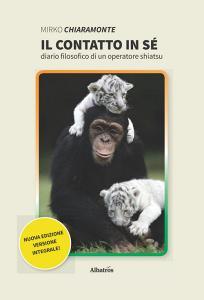 Il contatto in sé. Diario filosofico di un operatore shiatsu.pdf