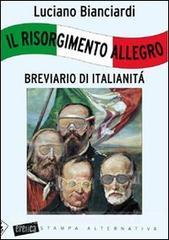 Il Risorgimento allegro. Breviario di italianità.pdf