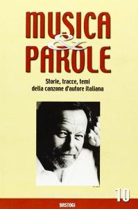 Musica e parole. Storie, tracce, temi della canzone dautore italiana vol.10.pdf