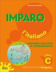 Imparo litaliano. Prima morfologia. Libro C. Per la Scuola elementare.pdf