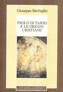 Paolo di Tarso e le origini cristiane.pdf