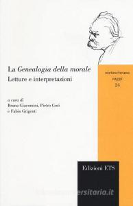 La genealogia della morale. Letture e interpretazioni.pdf