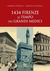 1434: Firenze al tempo dei Grandi Medici.pdf