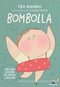 Ebook Bombolla di Ranno Tea edito da Piemme