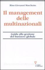 Il management delle multinazionali. Guida alla gestione del business globale.pdf
