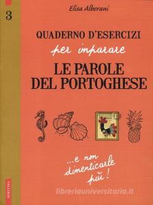 Quaderno desercizi per imparare le parole del portoghese vol.3.pdf
