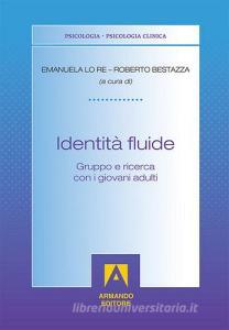 Identità fluide. Gruppo e ricerca con i giovani adulti.pdf
