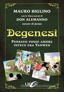Degenesi. Pensavo fosse amore invece era Yahweh.pdf