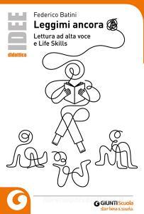 Leggimi ancora. Lettura ad alta voce e life skills.pdf