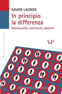 In principio la differenza. Omosessualità, matrimonio, adozione.pdf