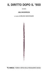 Il diritto dopo il 900. Teoria e critica della regolazione sociale (2015) vol.1.pdf