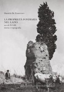 La proprietà fondiaria nel Lazio. Secoli IV-VIII. Storia e topografia.pdf