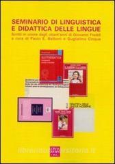 Seminario di linguistica e didattica delle lingue. Scritti in onore degli ottantanni di Giovanni Freddi.pdf