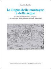 La lingua delle montagne e delle acque. Il libro delle sepolture (Zangshu) e la tradizione della geomanzia cinese (Fengshui).pdf